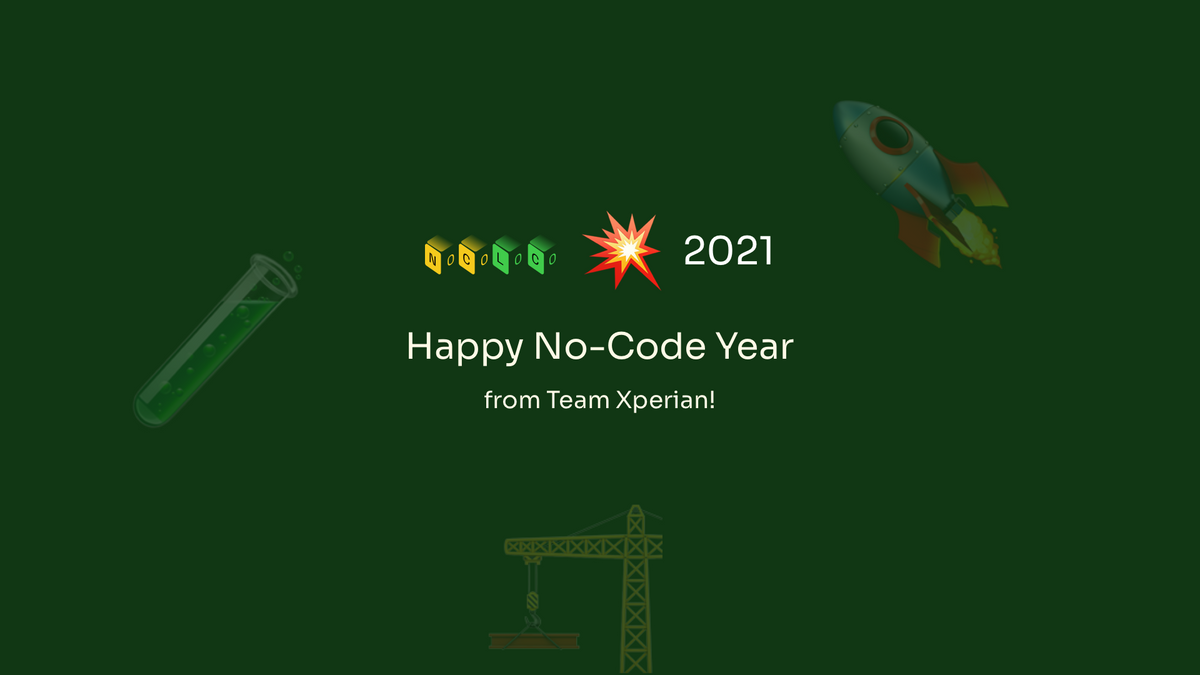 2021: Happy No-Code Year!